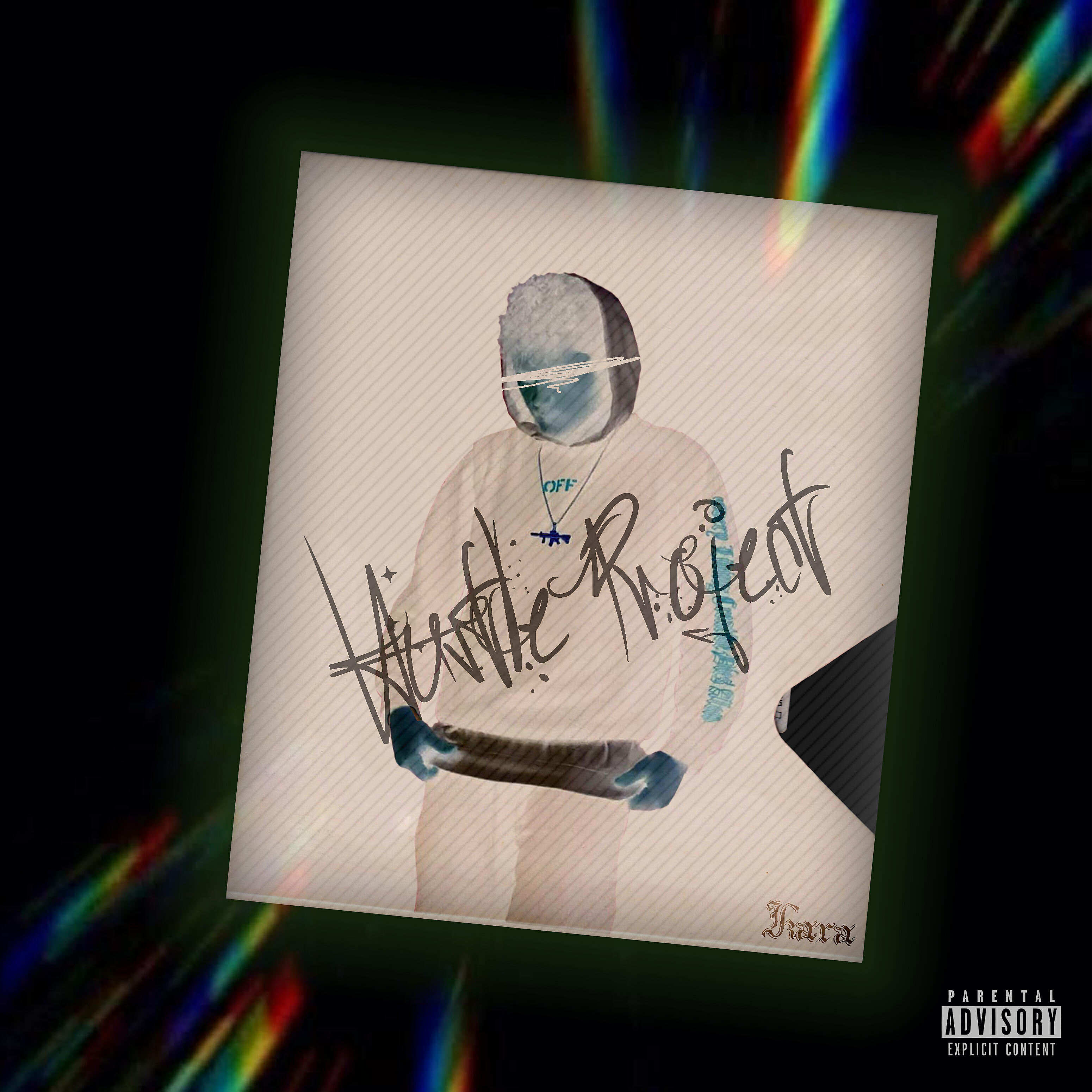 KARA - Hustle Project