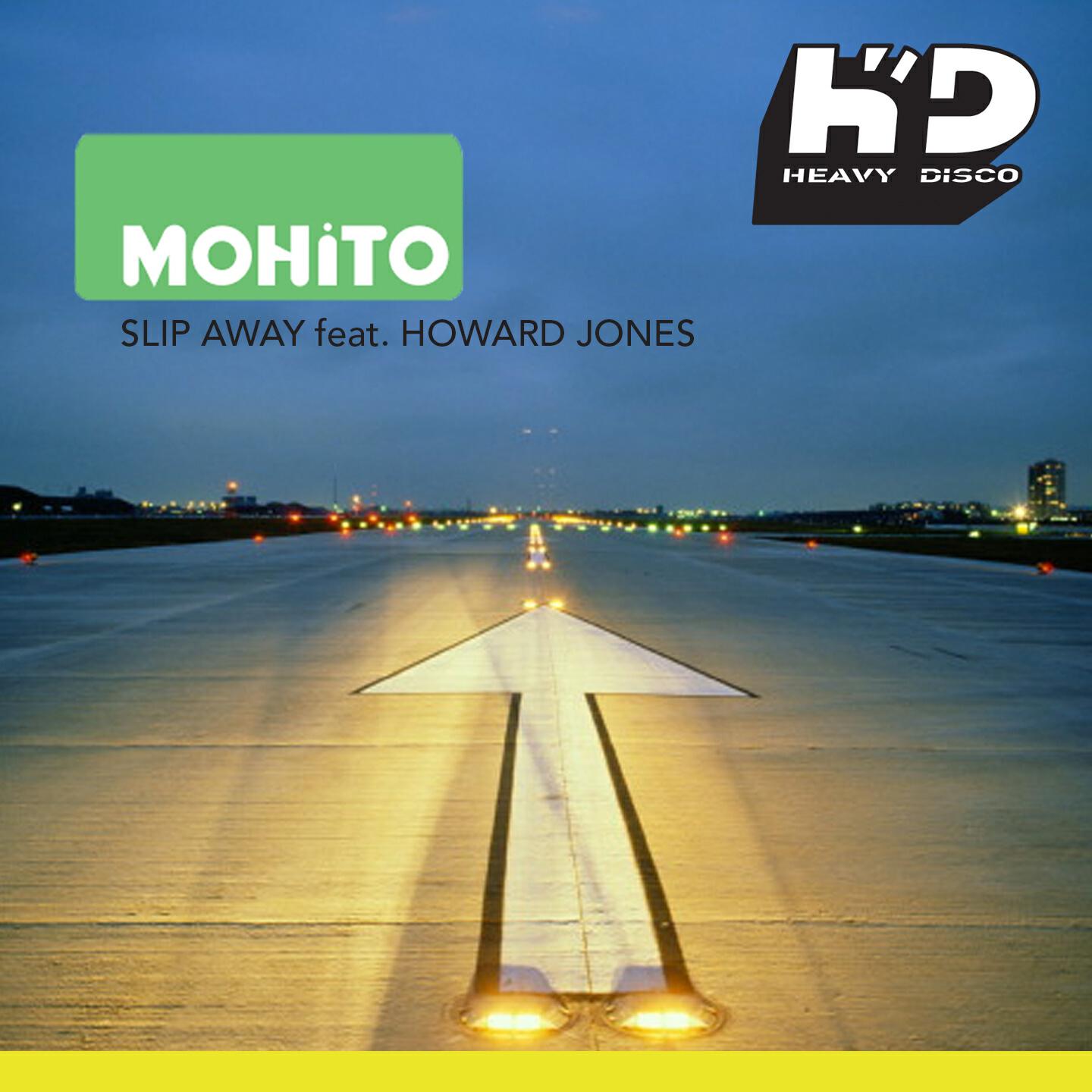 Mohito - Slip Away (Steve Angello and the Young Punx Vocal Remix)