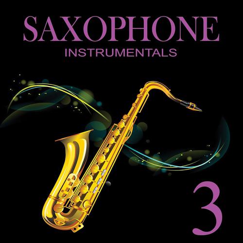 Постер альбома Best Sax Instrumentals, Vol. 3