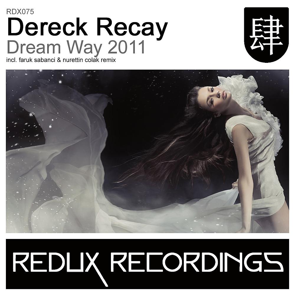 Постер альбома Dream Way 2011