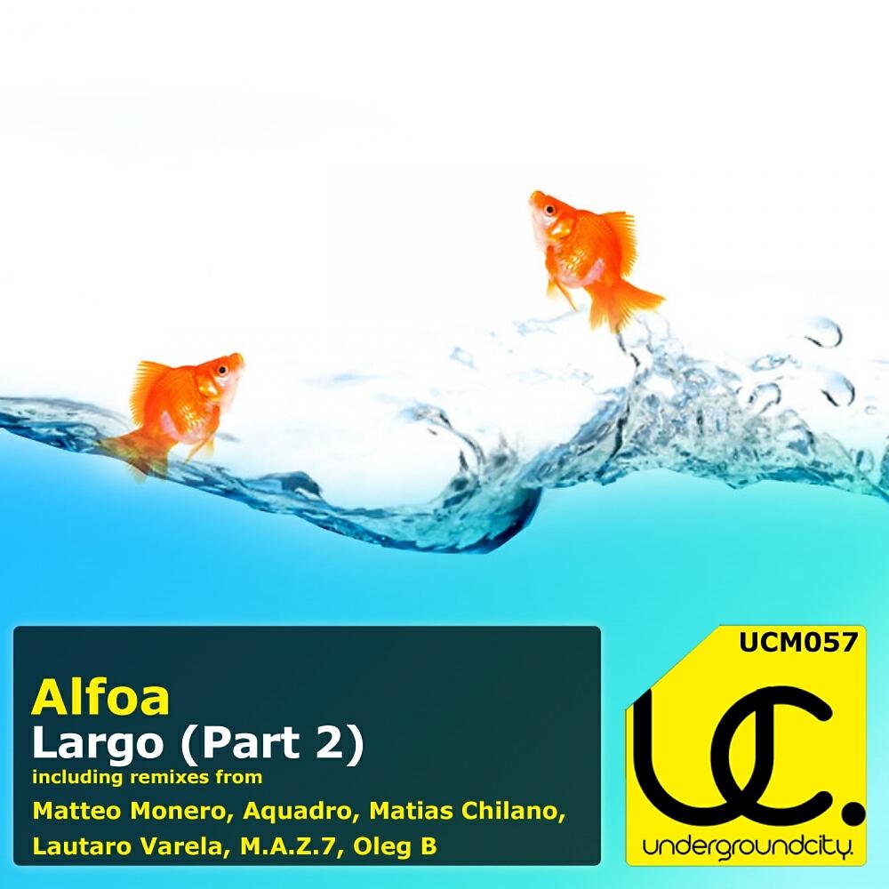 Alfoa - Largo (Matteo Monero Remix)