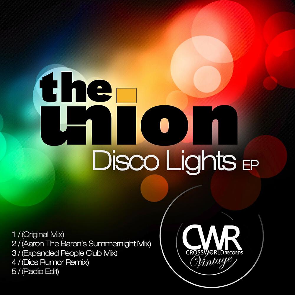 The Union - Disco Lights (Aaron The Baron Summernight Mix)