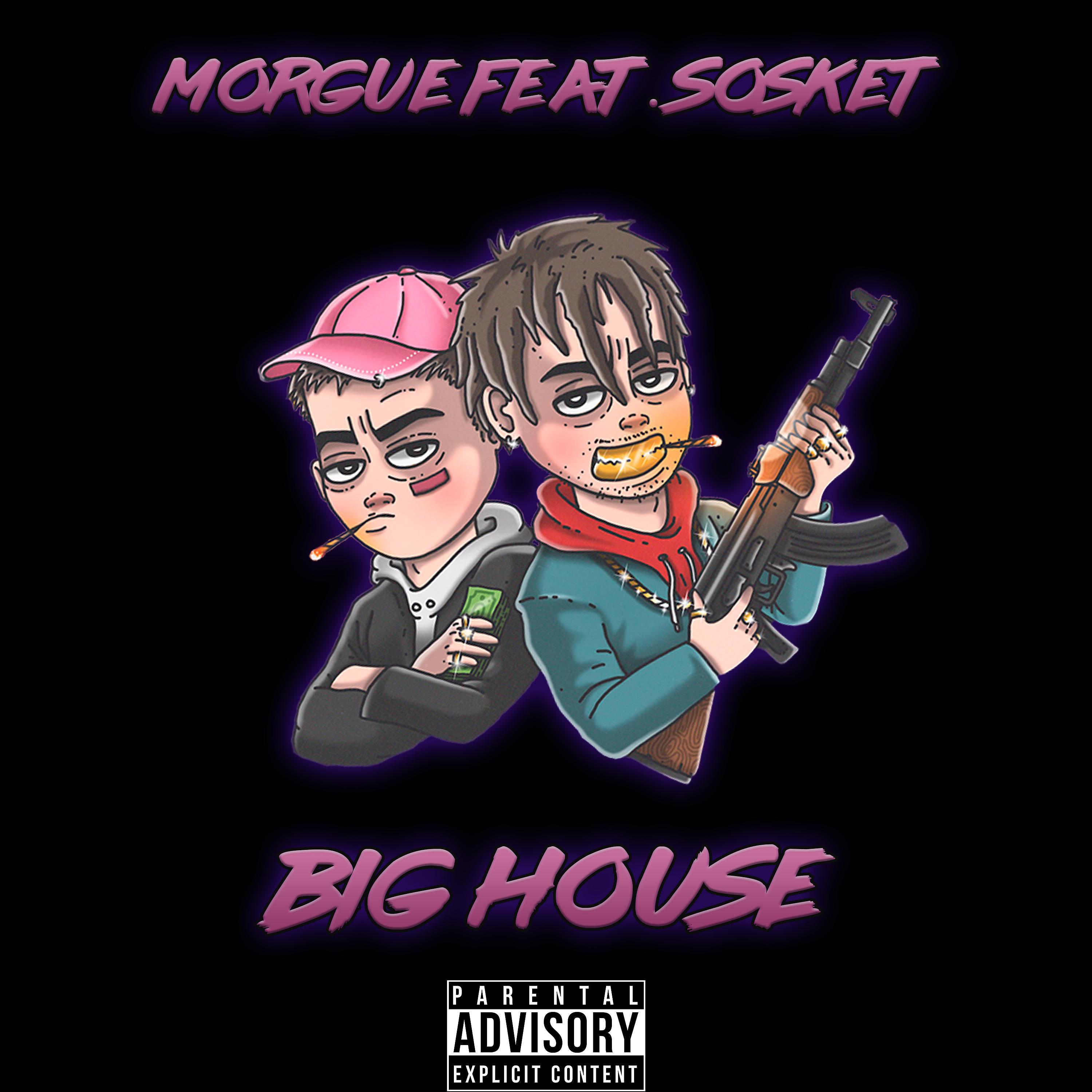 Постер альбома Big House (feat. Sosket)