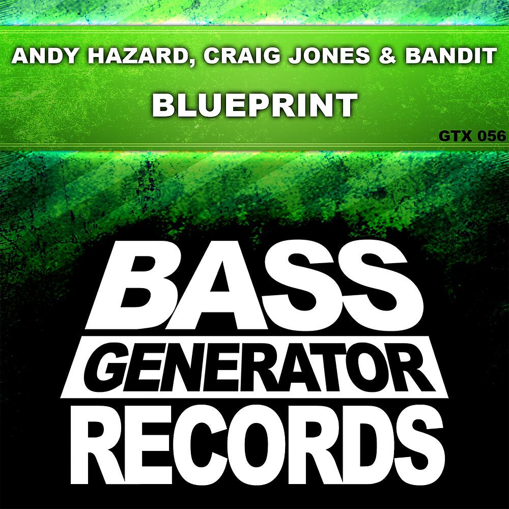 Andy Hazard - Blueprint