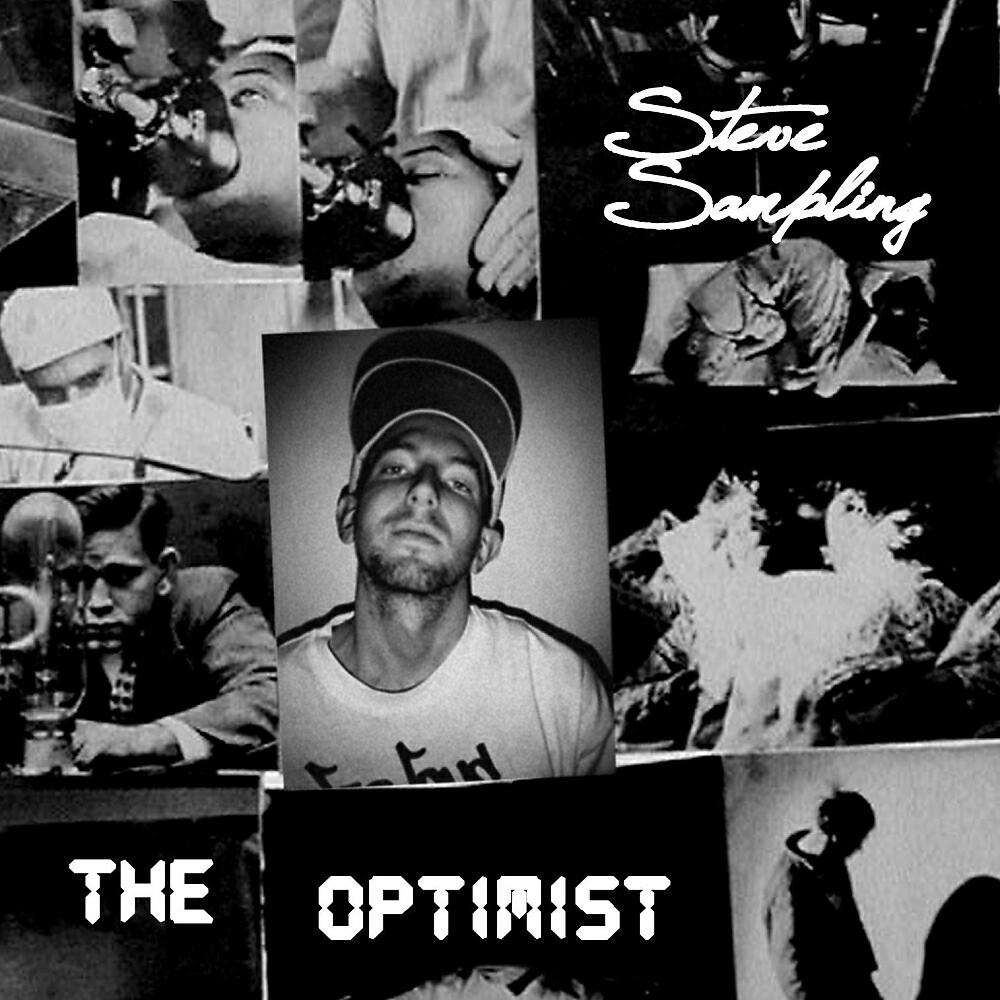 Steve Sampling - The Optimist