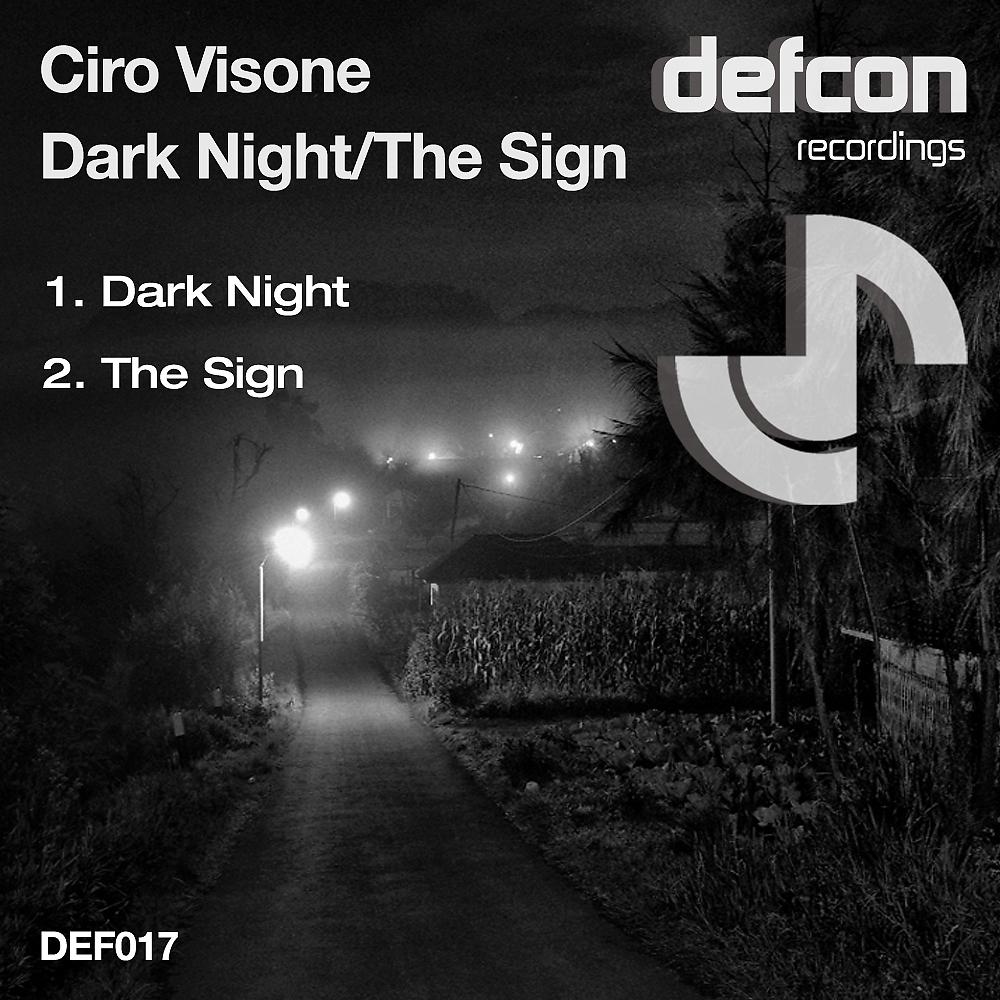 Постер альбома Dark Night / The Sign