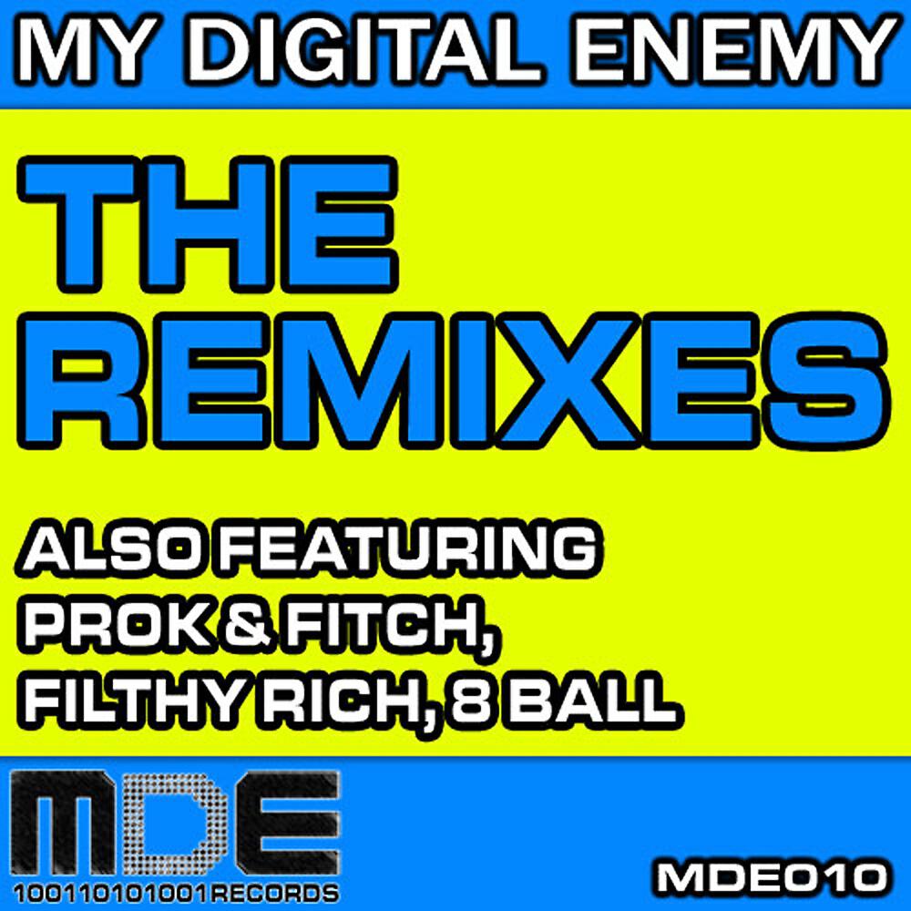 My Digital Enemy - Amazon (Prok & Fitch Remix)