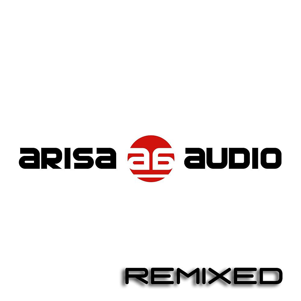 Постер альбома Arisa Audio (Remixed)