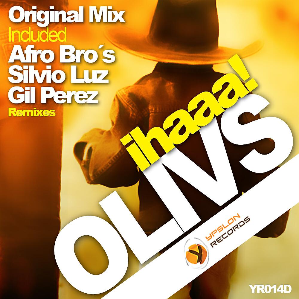 Olivs - Ihaaa! (Afro Bro's Remix)