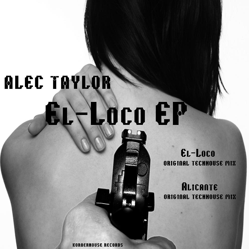 Постер альбома El-Loco EP