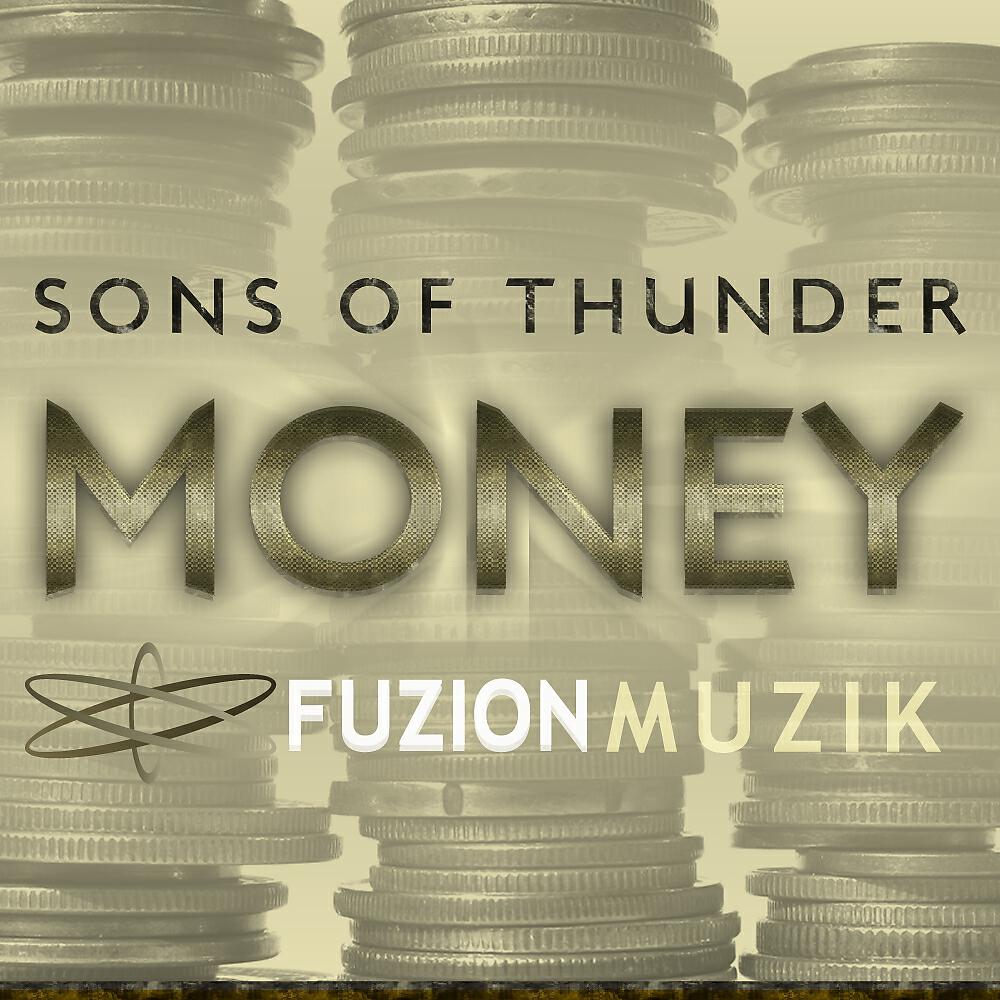 Sons Of Thunder - Money (James Egbert Remix)