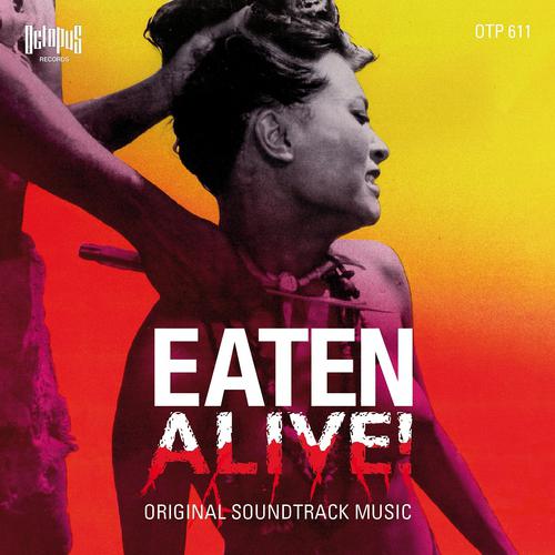 Постер альбома Eaten Alive! (Original Soundtrack from "Eaten Alive")