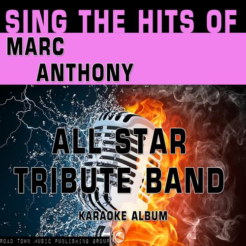 Постер альбома Sing the Hits of Marc Anthony