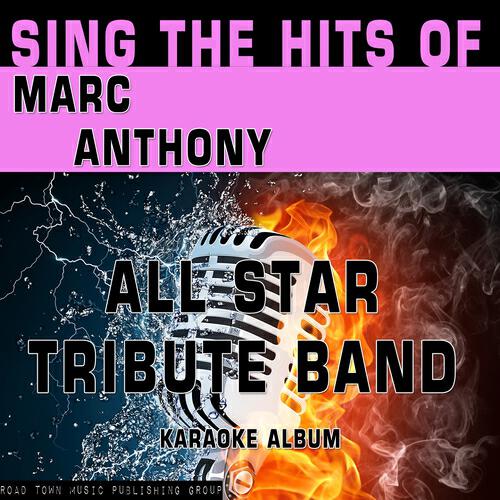 All Star Tribute Band - You Sang to Me (Karaoke Version) (Originally Performed By Marc Anthony)