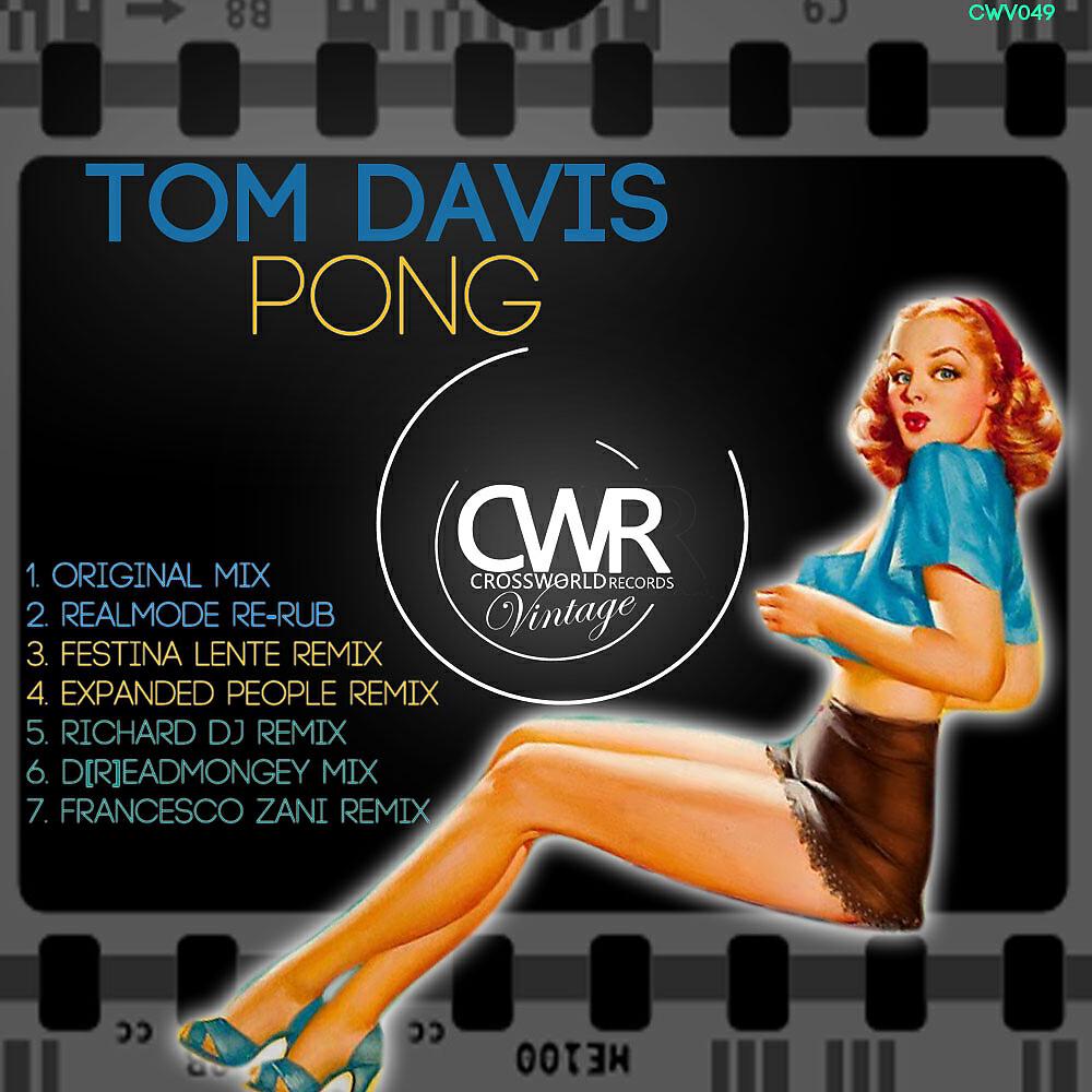 Tom Davis - Pong (Festina Lente Remix)
