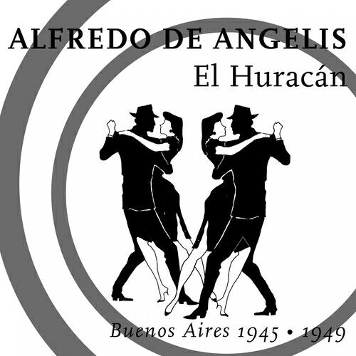 Alfredo De Angelis - Bajo Belgrano