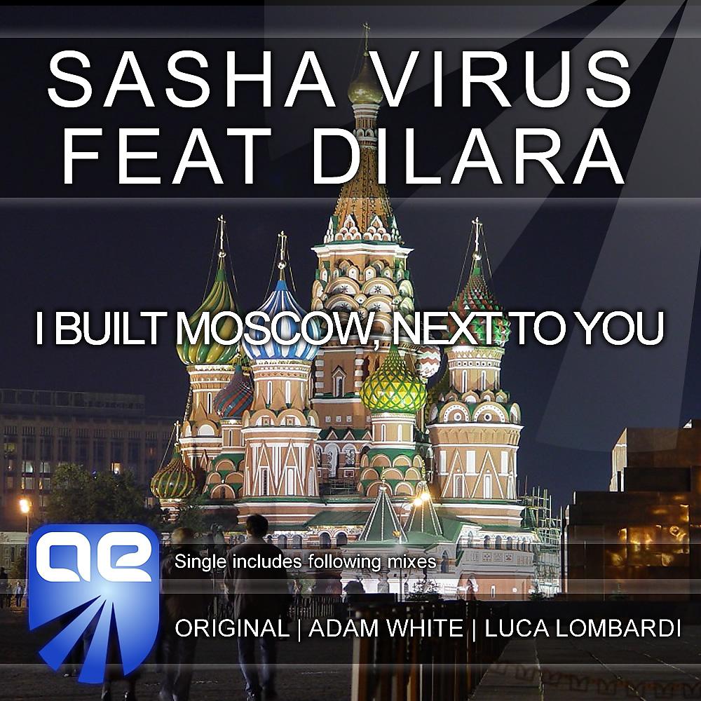 Постер альбома I Built Moscow, Next To You
