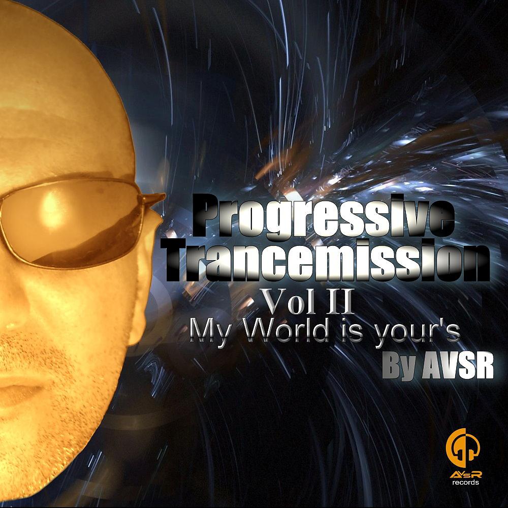 Постер альбома Progressive Trancemission Vol II by AVSR