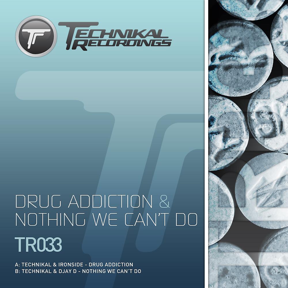 Постер альбома Drug Addiction