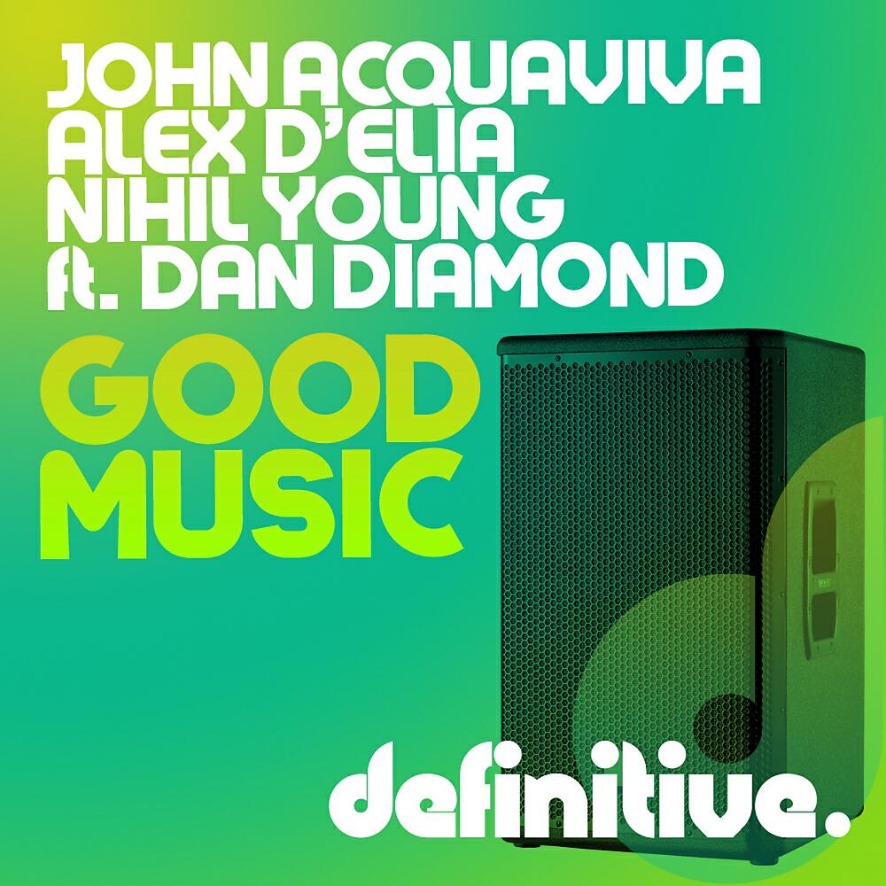 John Acquaviva - Good Music