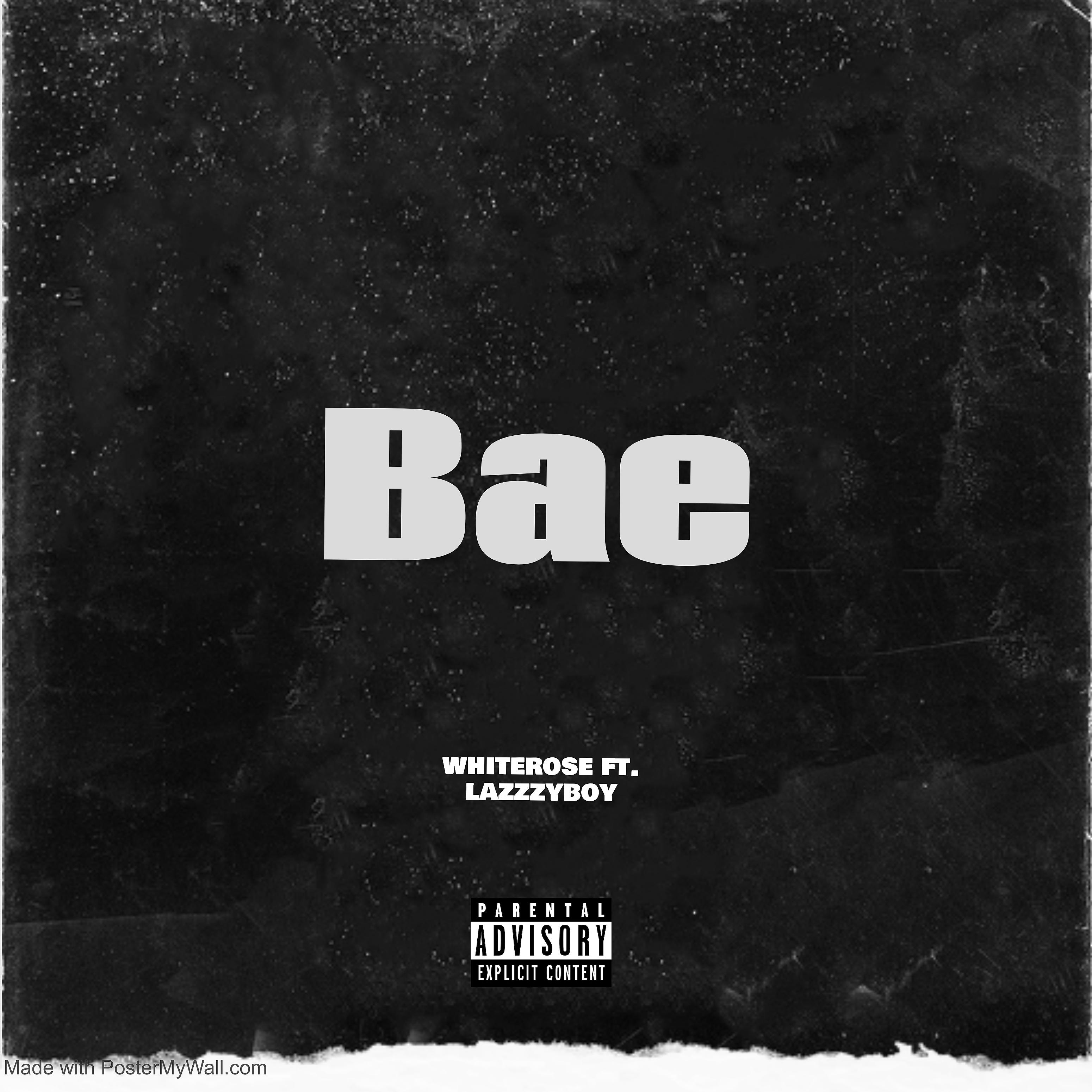 Постер альбома Bae (feat. Lazzzyboy)