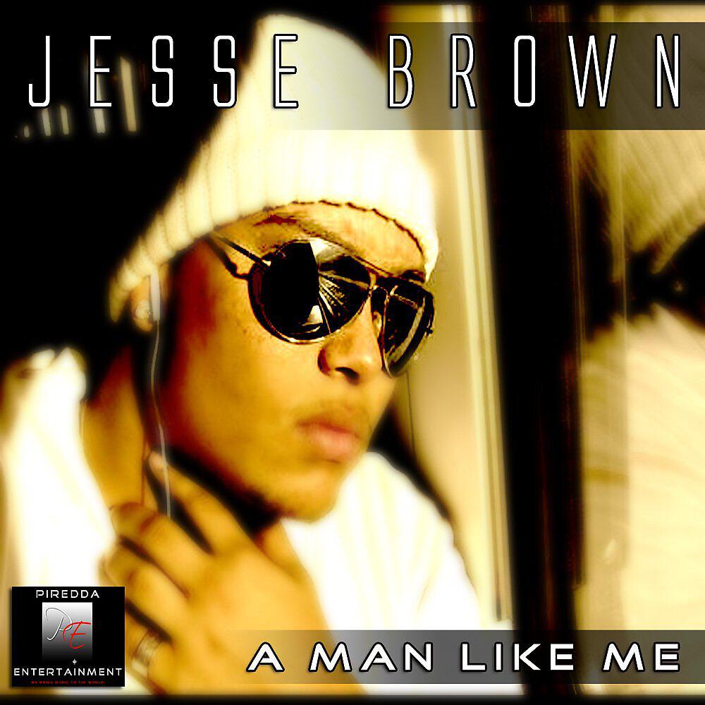 Jesse Brown - A Man Like Me