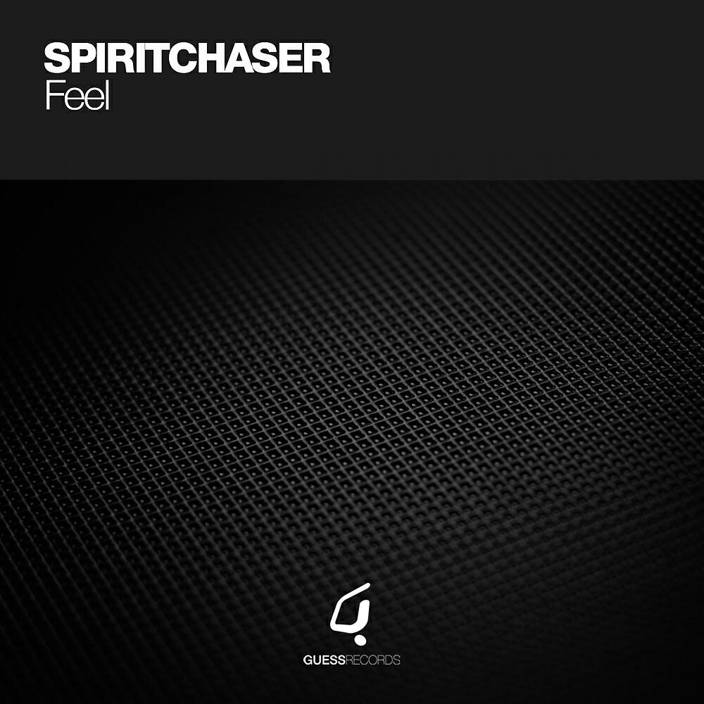 Spiritchaser - Feel (Lazy Dub)