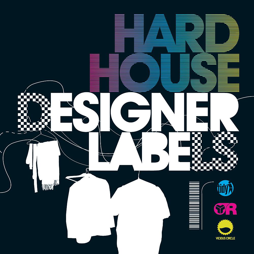 Постер альбома Hard House Designer Labels