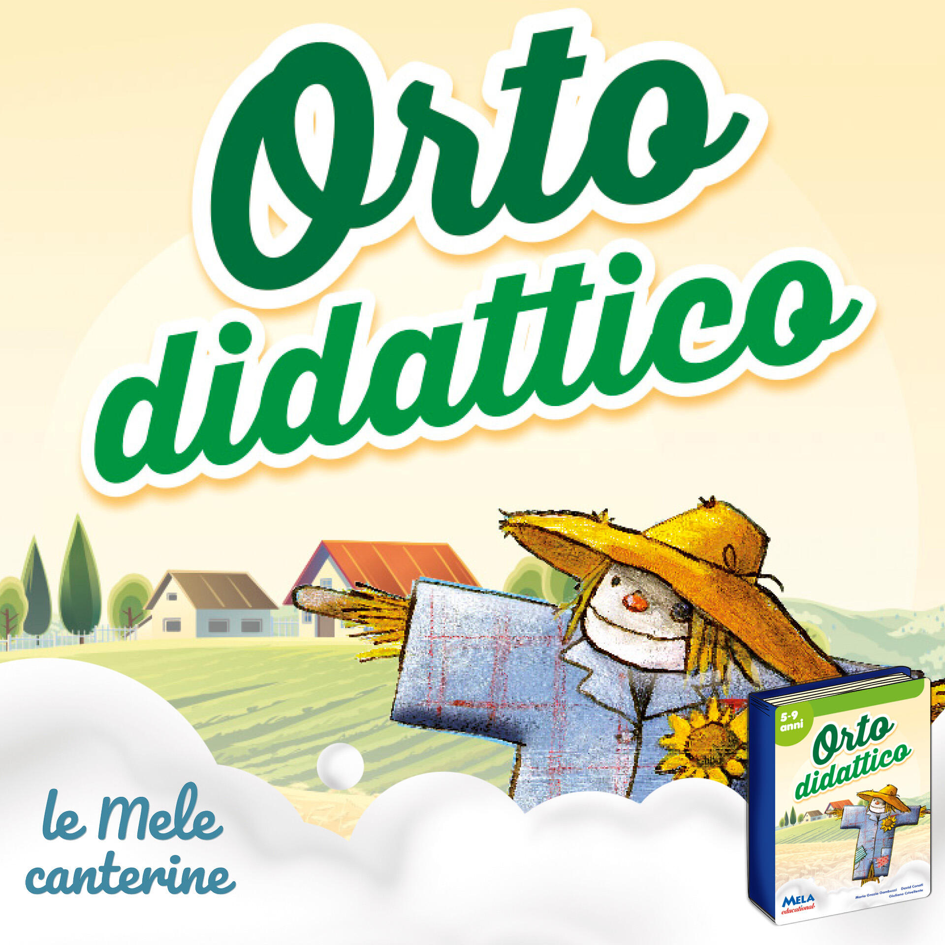 Le Mele Canterine - Gli amici dell'orto