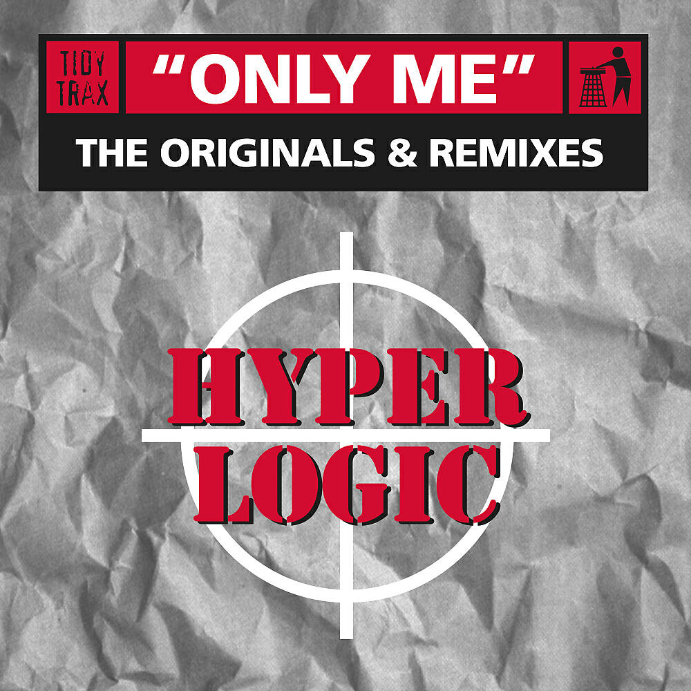 Hyperlogic - Only Me (Rhythm Masters To The Groove Edit)
