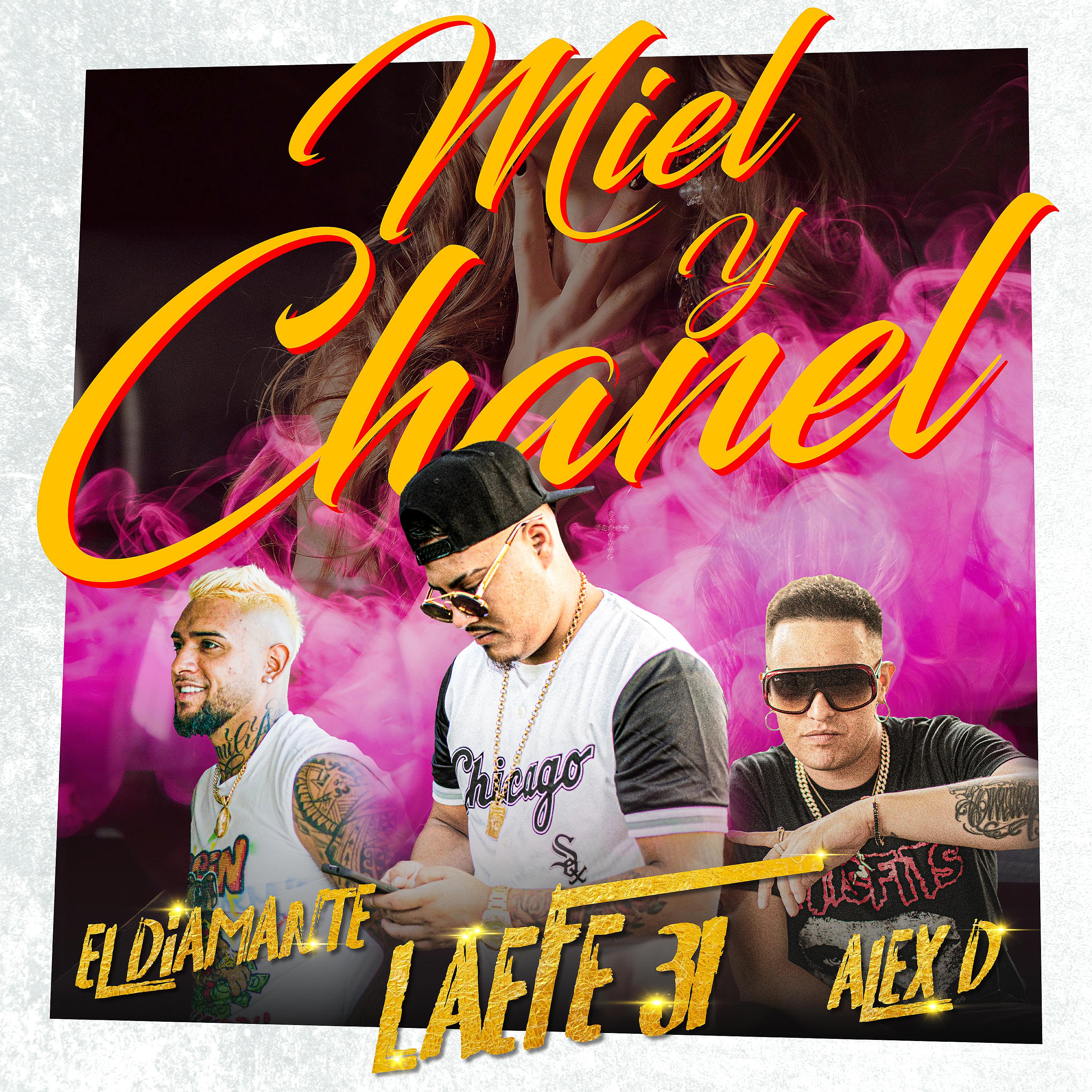 Постер альбома Miel y Chanel
