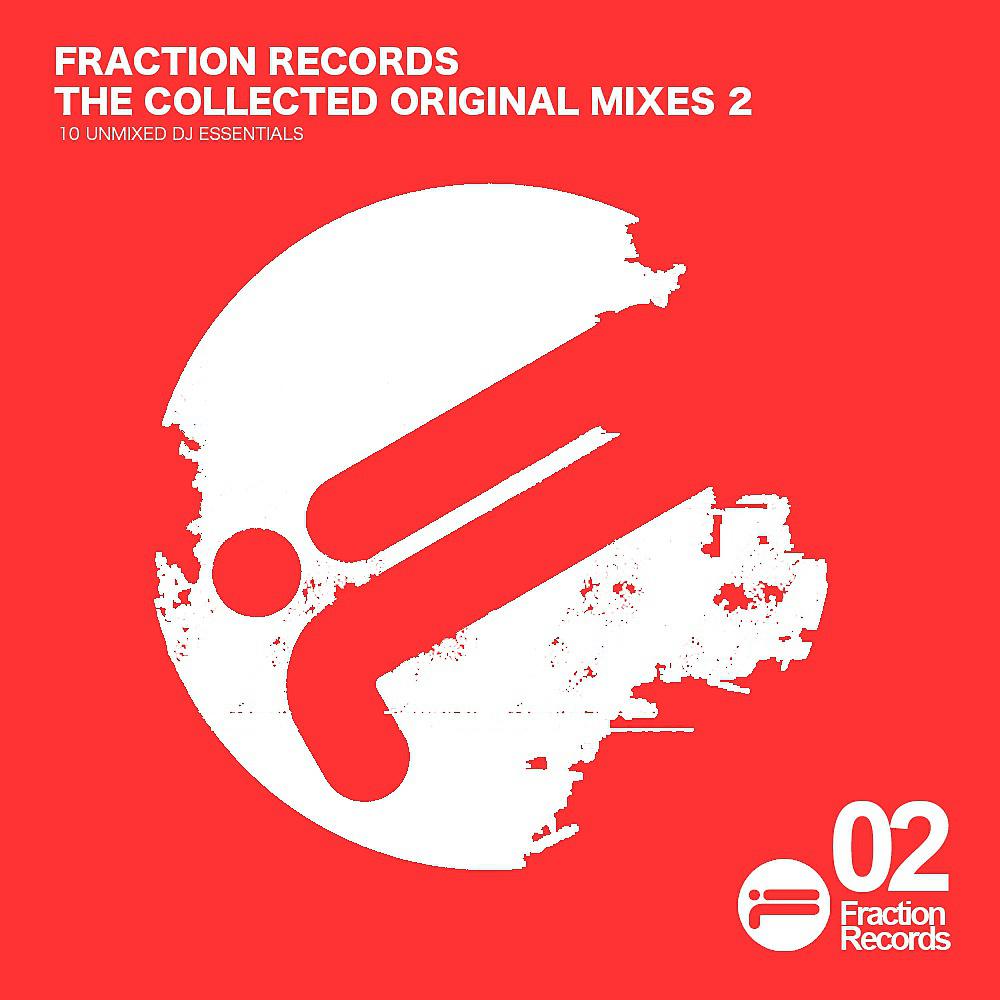 Постер альбома Fraction Records - The Collected Original Mixes Vol. 2
