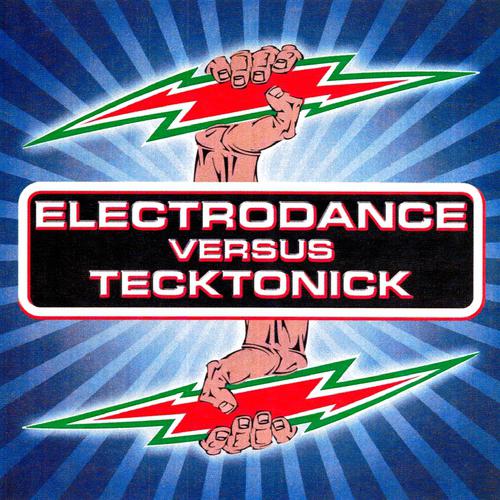 Постер альбома Electrodance Versus Tecktonick
