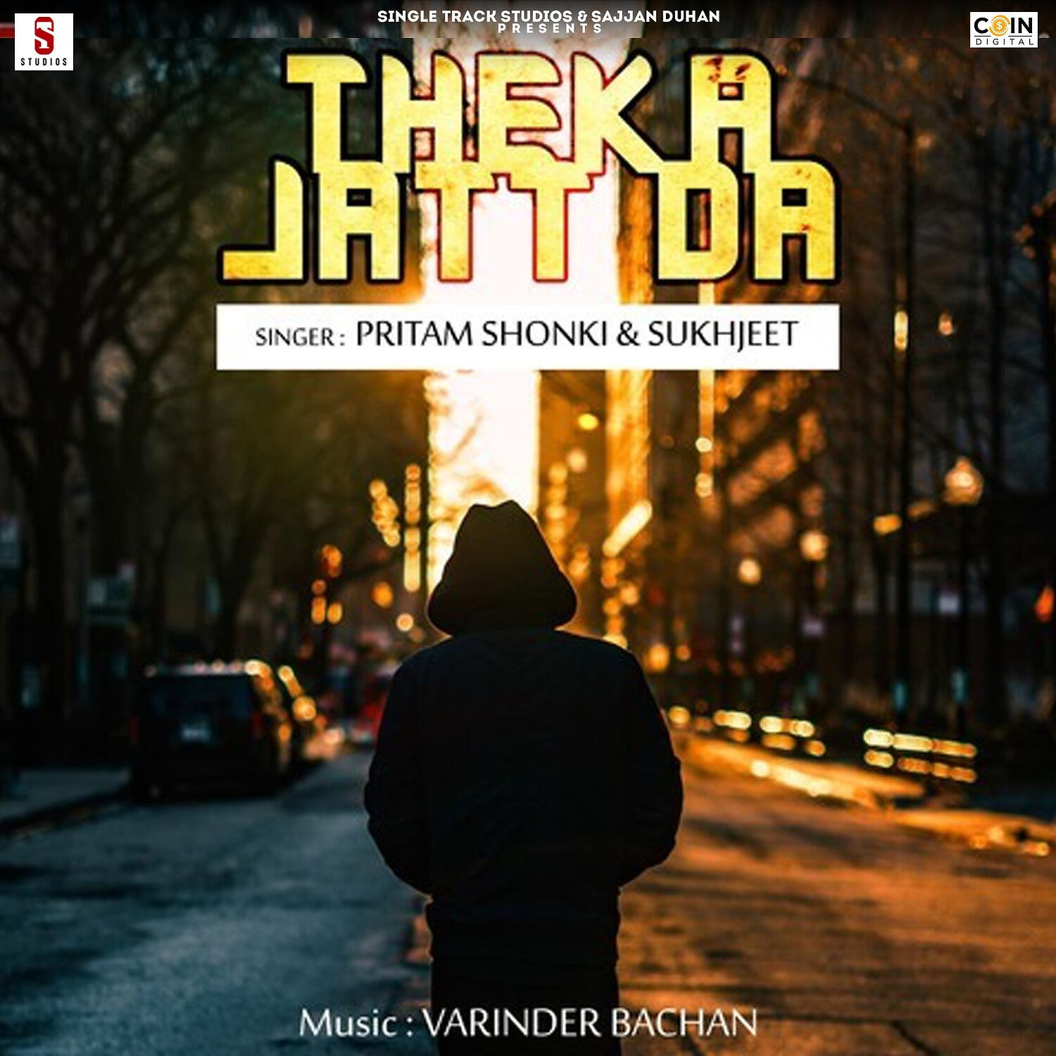 Pritam Shonki - Bhai Mere Marange Tenu Mitra
