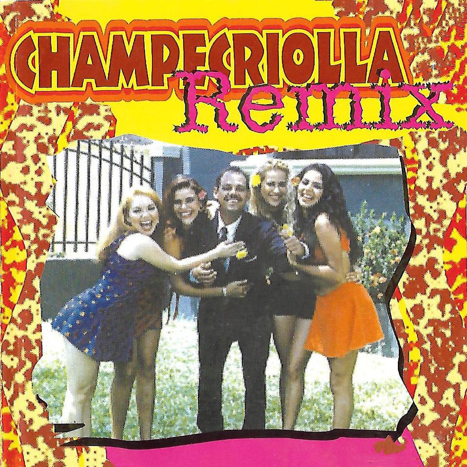 Постер альбома Champecriolla Remix