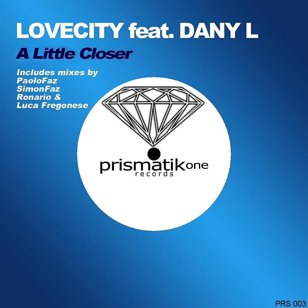 LOVECITY - A Little Closer (Radio Edit)
