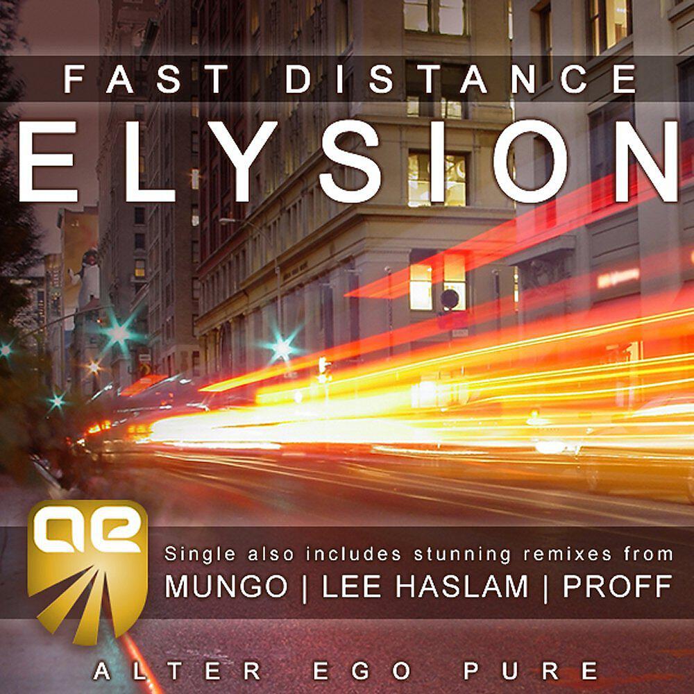Fast Distance - Elysion (PROFF Remix)
