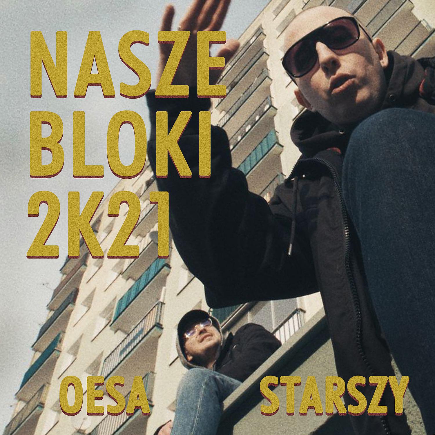 Постер альбома Nasze Bloki 2k21