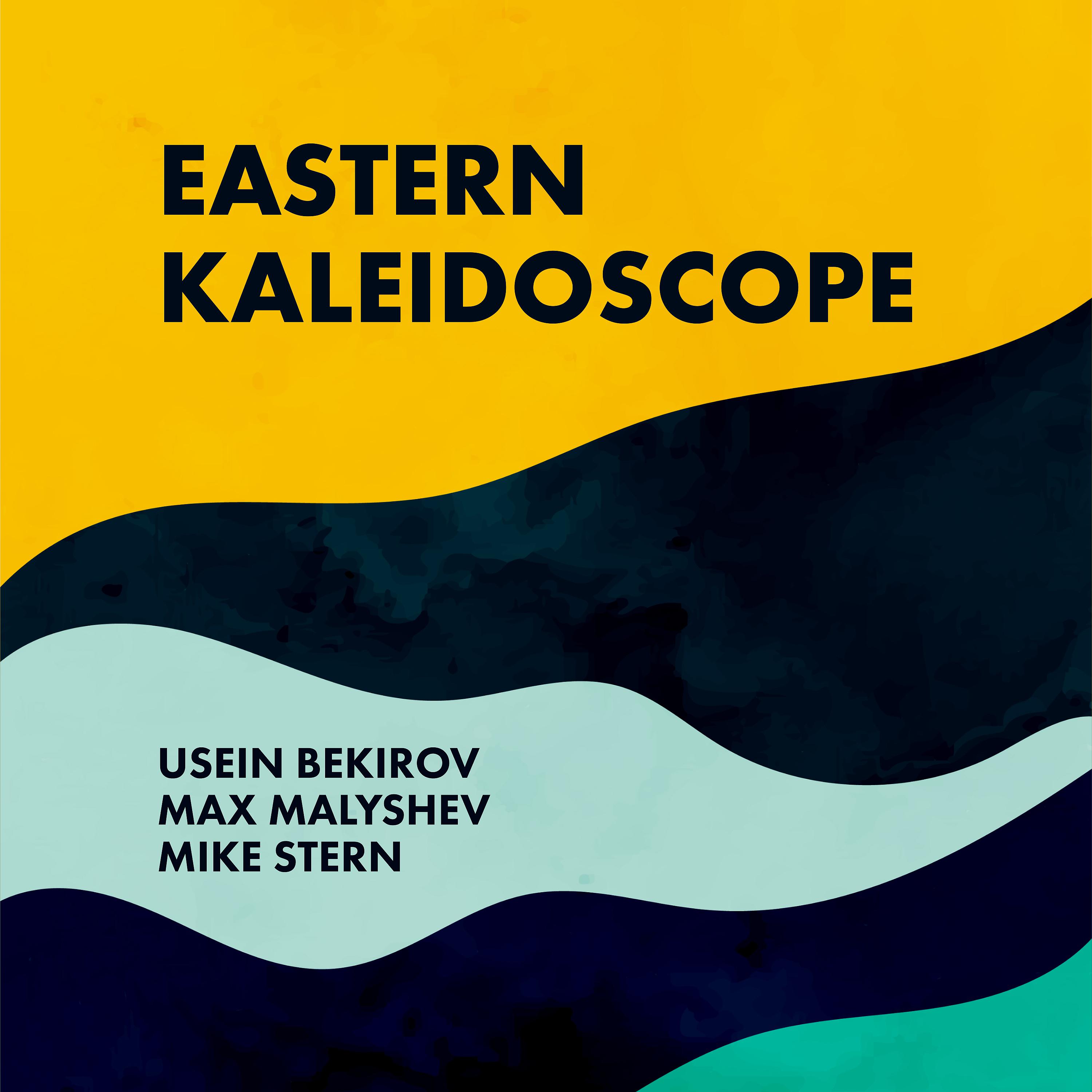 Постер альбома Eastern Kaleidoscope