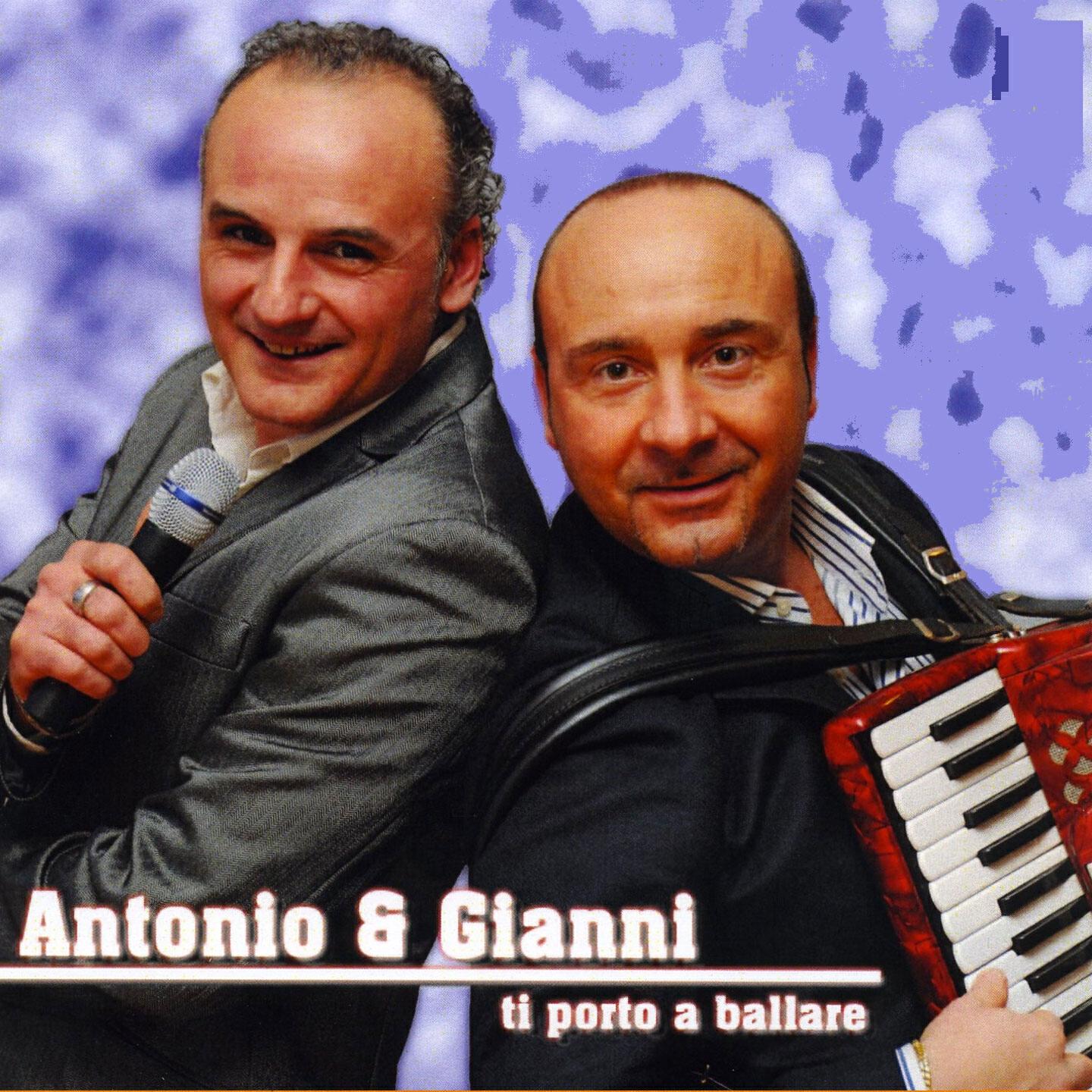 Antonio & Gianni - Amori infiniti
