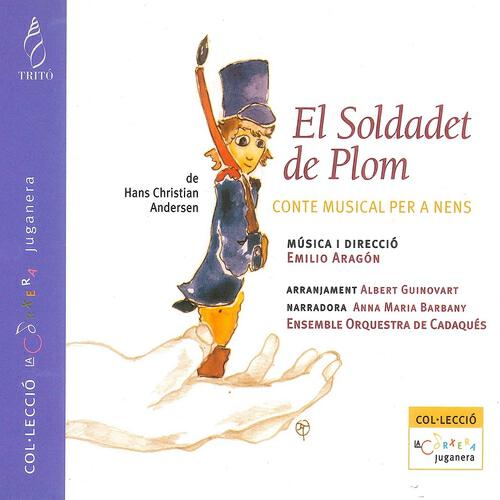 Ensemble Orquestra de Cadaqués - El Soldadet de Plom: A la Panxa del Peix