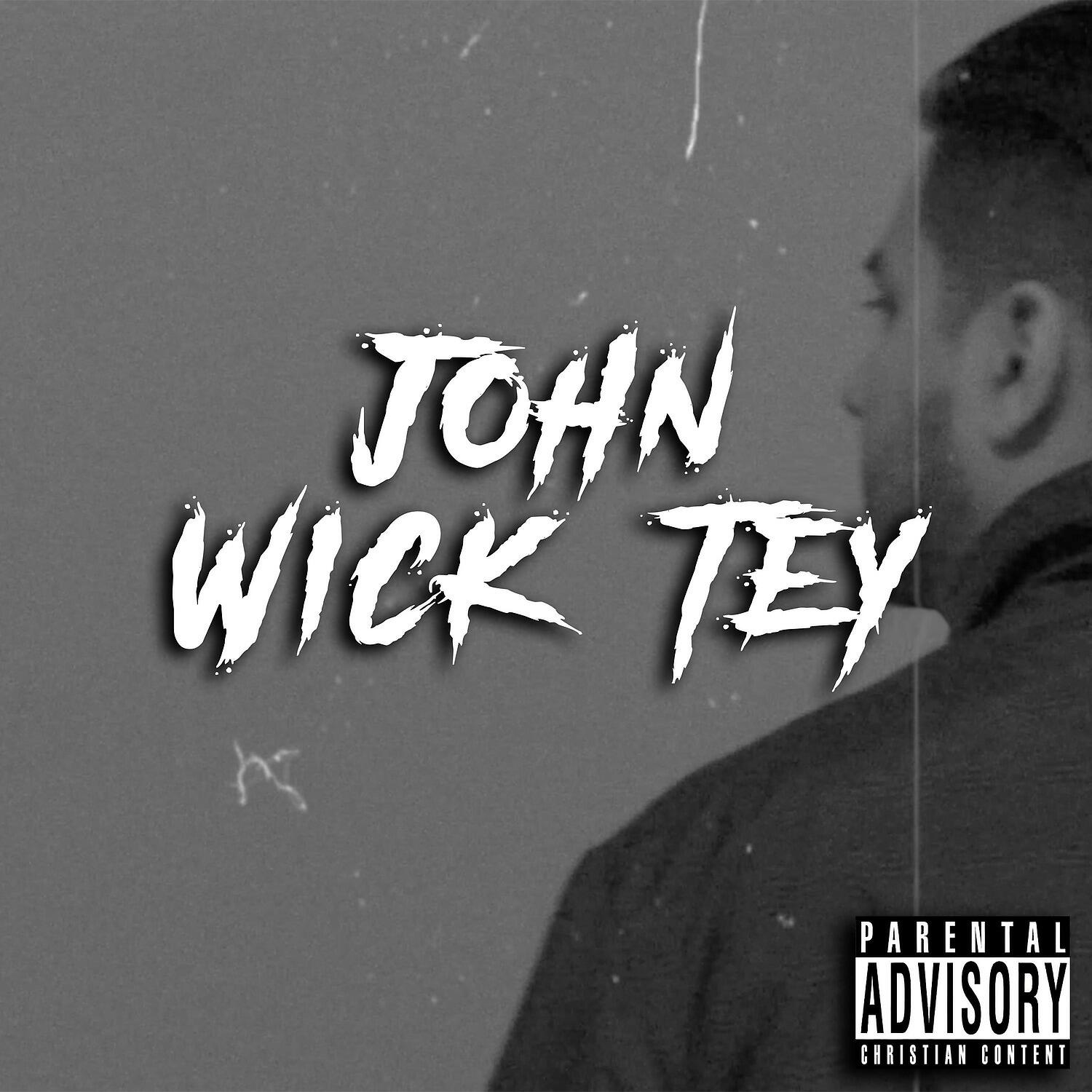 Wiktey - John Wick Tey (Scryto Libre Pt. 2)
