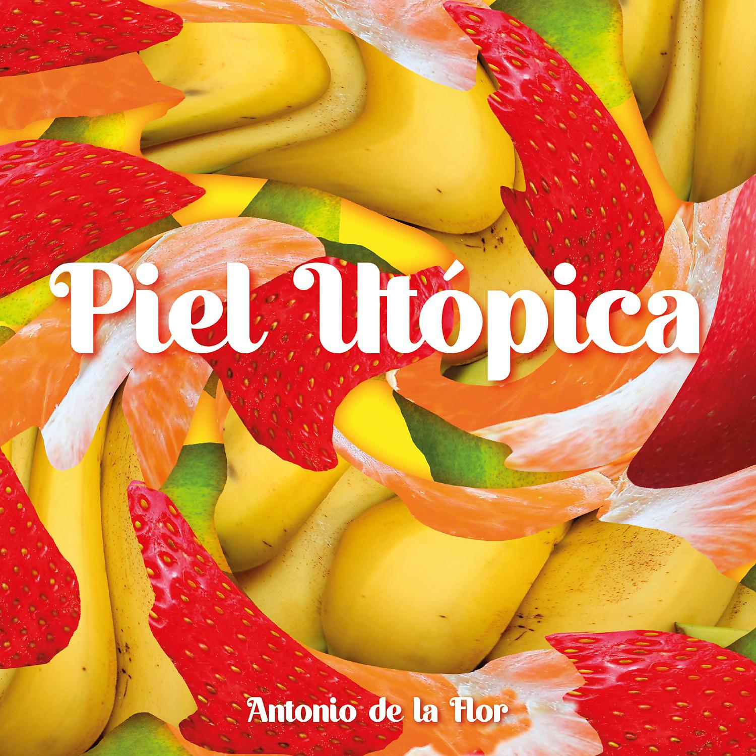 Постер альбома Piel utópica