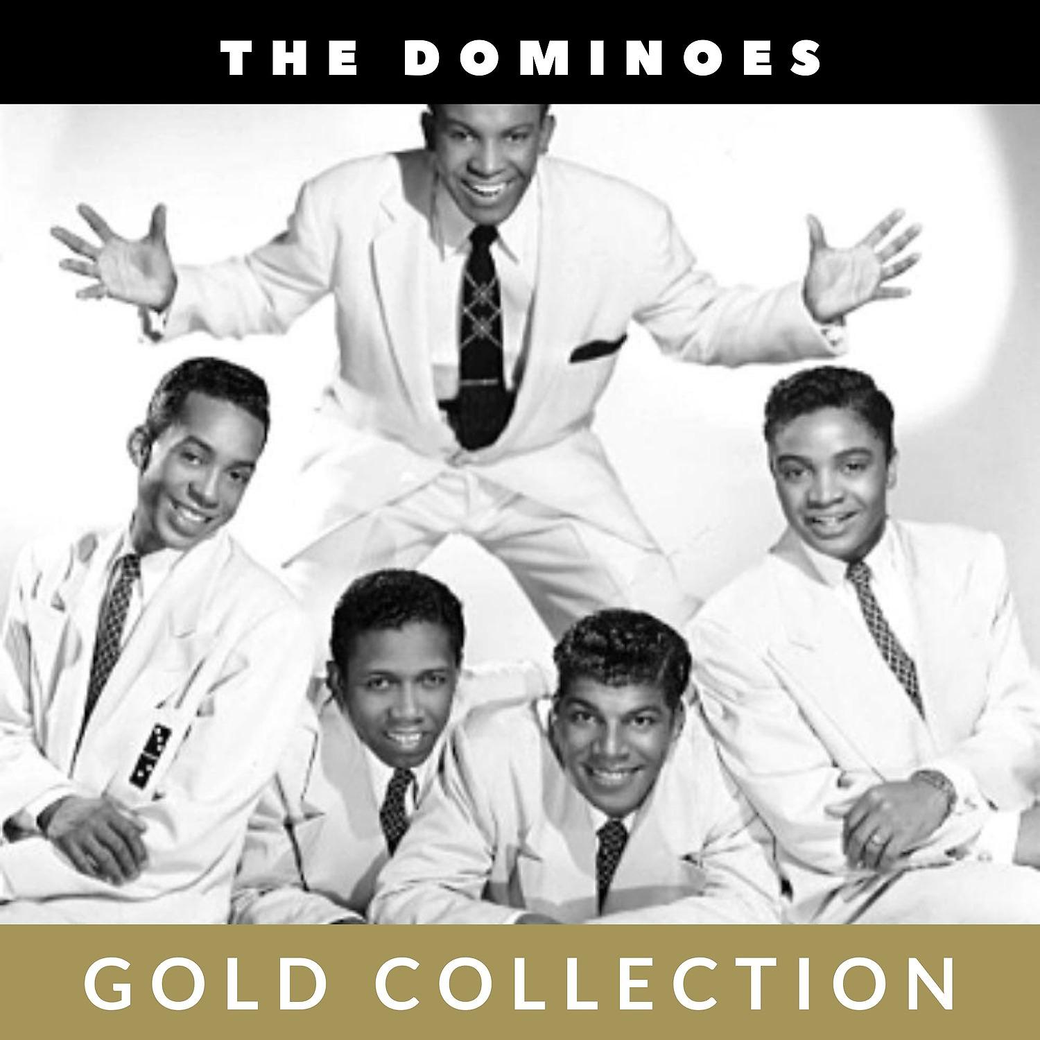 Постер альбома The Dominoes - Gold Collection