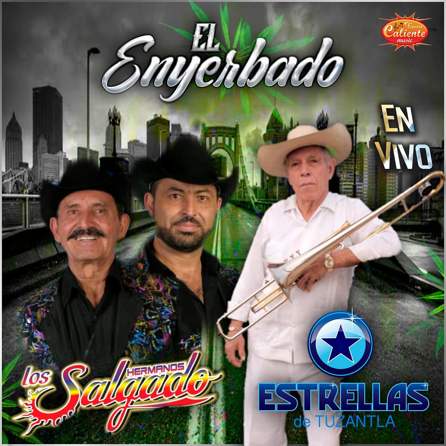 Постер альбома El Enyerbado