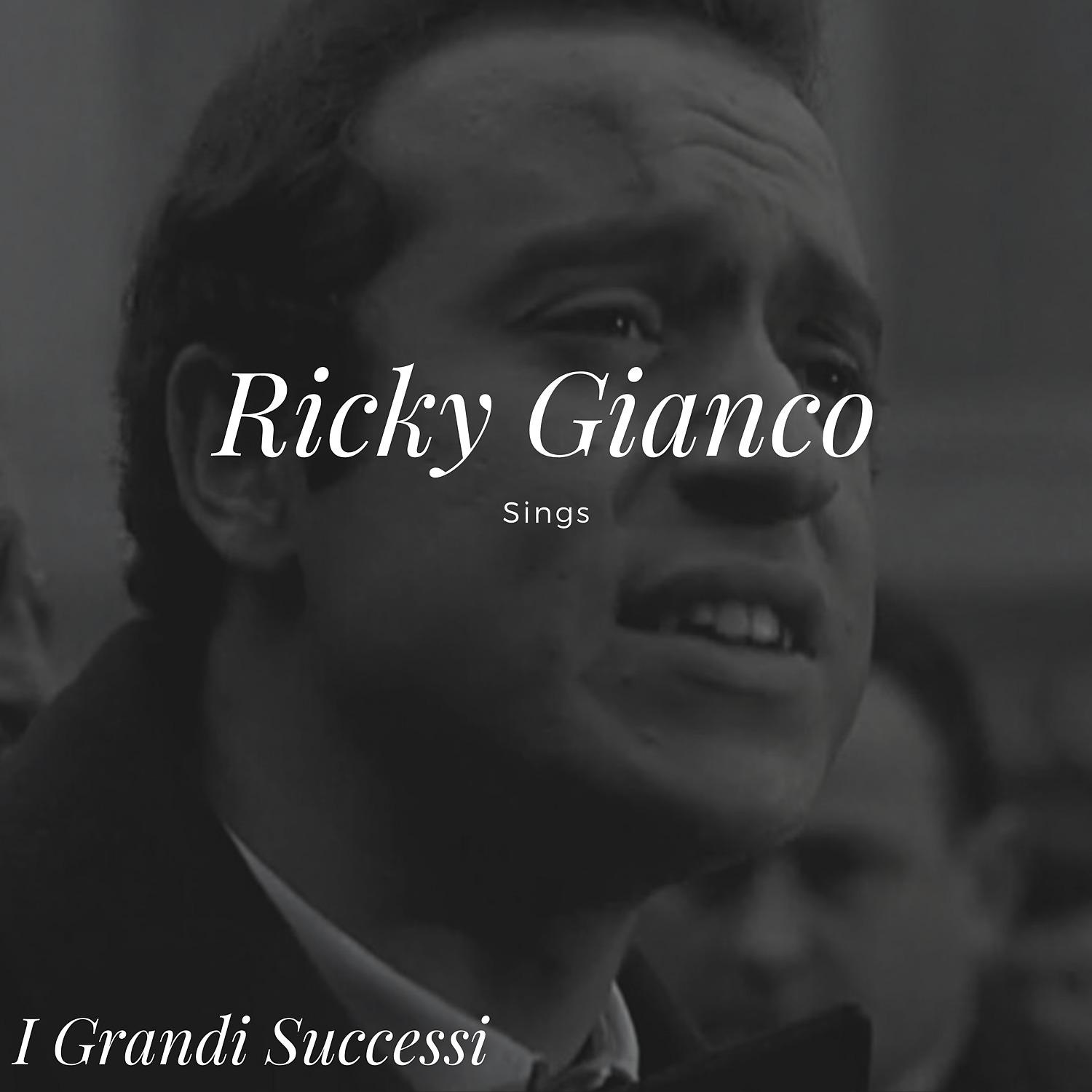 Постер альбома Ricky Gianco Sings - I grandi successi