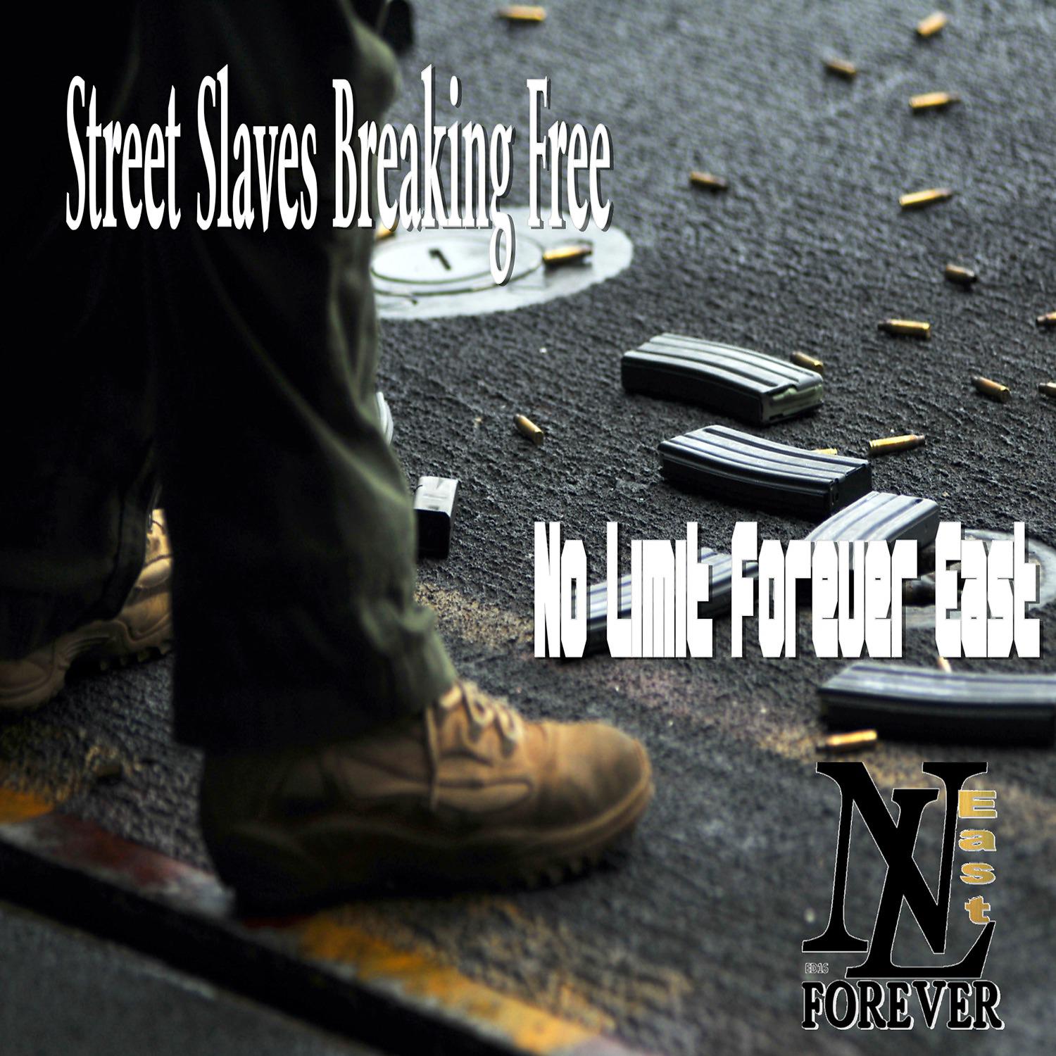 Постер альбома Street Slaves Breaking Free