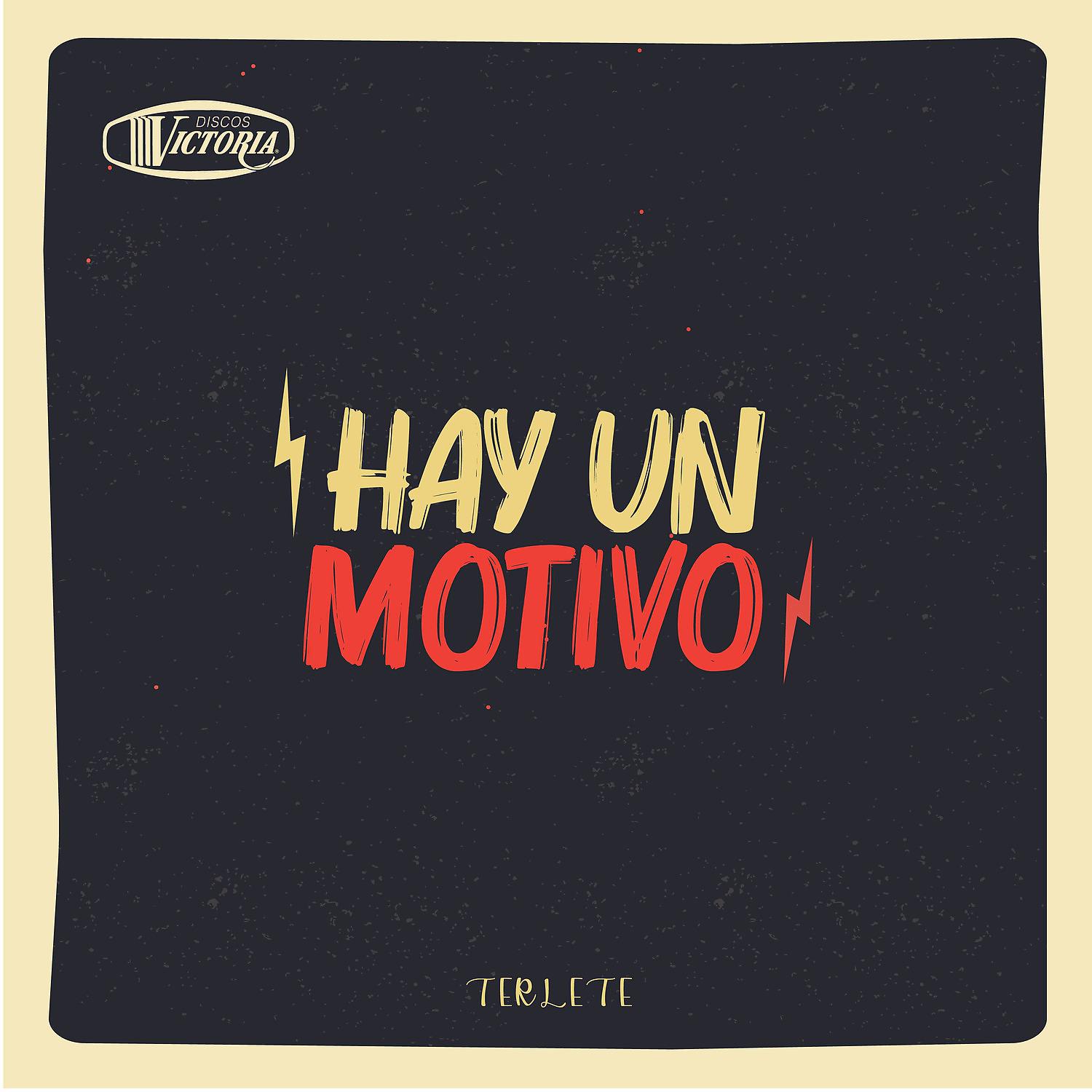 Постер альбома Hay un Motivo