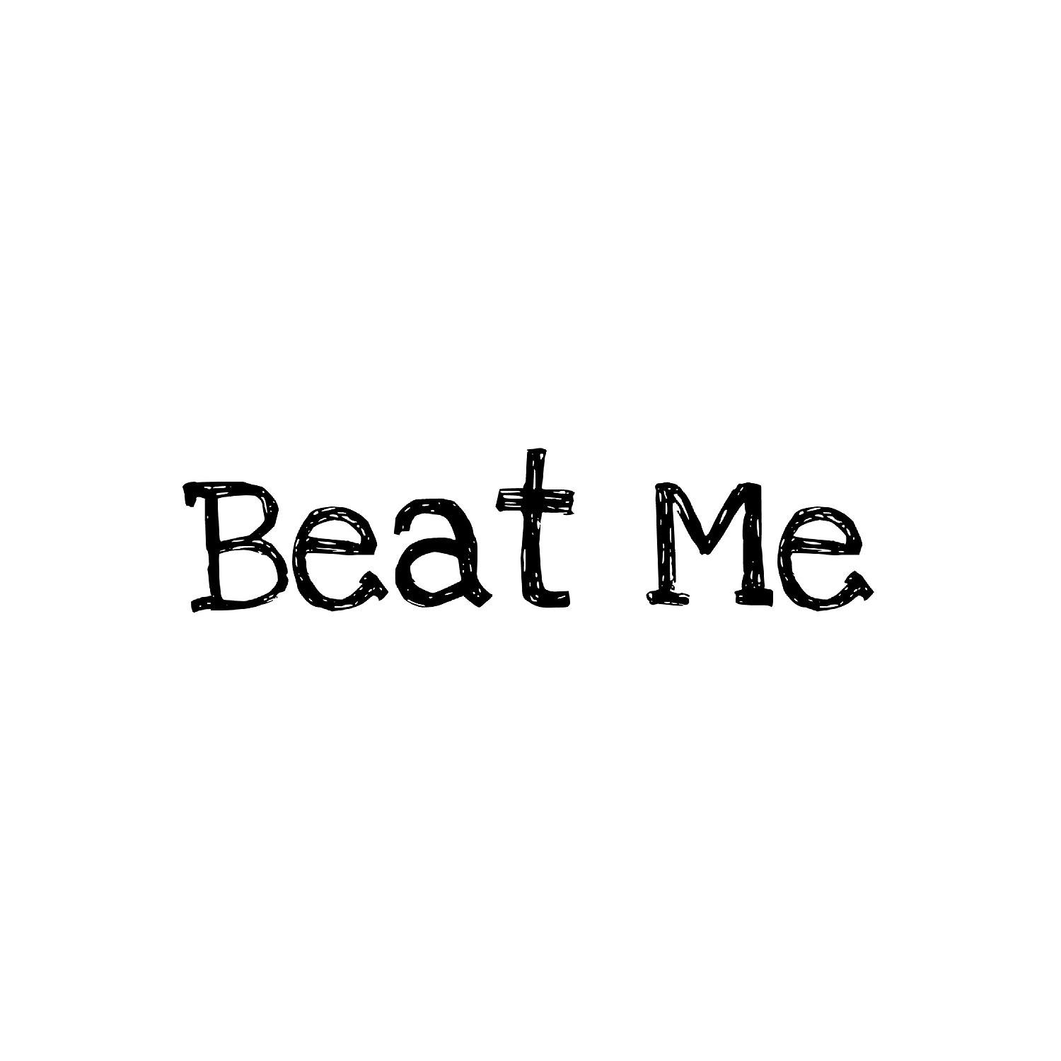 Постер альбома Beat Me