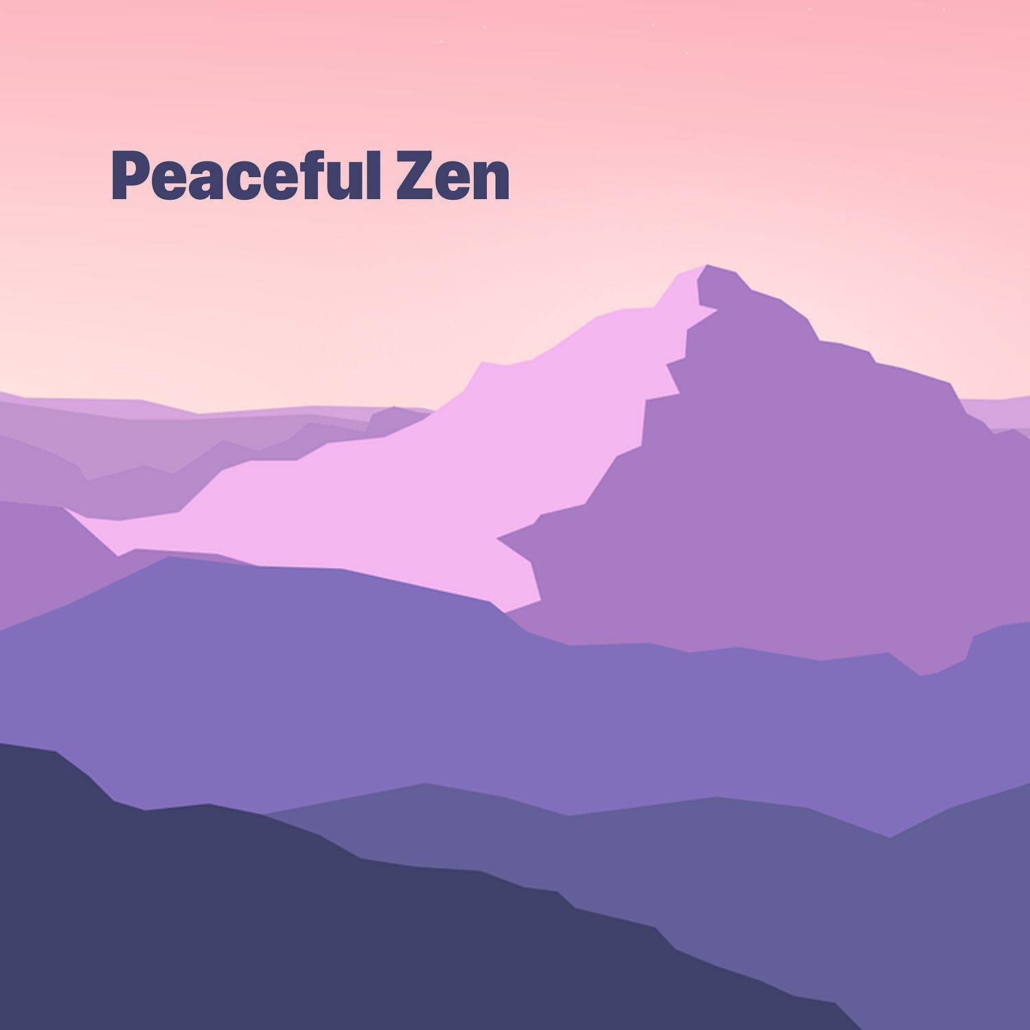 Постер альбома Peaceful Zen